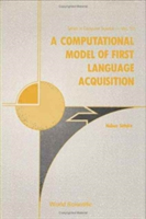 Computational Model Of First Language Acquisition, A