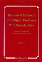 Numerical Methods For Elliptic Problems With Singularities: Boundary Mtds And Nonconforming Combinatn