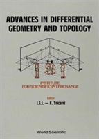 Advances In Differential Geometry And Topology