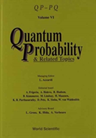 Quantum Probability And Related Topics: Qp-pq (Volume Vi)