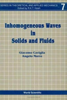 Inhomogeneous Waves In Solids And Fluids