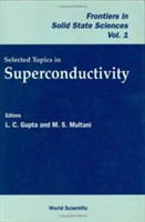 Selected Topics On Superconductivity