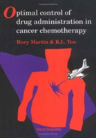 Optimal Control Of Drug Administration In Cancer Chemotherapy