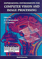 Experimental Environments For Computer Vision And Image Processing