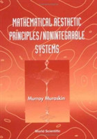 Mathematical Aesthetic Principles/nonintegrable Systems