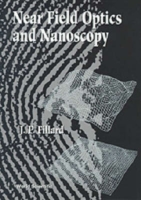 Near Field Optics And Nanoscopy