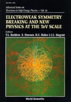 Electroweak Symmetry Breaking And New Physics At The Tev Scale