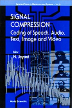 Signal Compression - Coding Of Speech, Audio, Image And Video