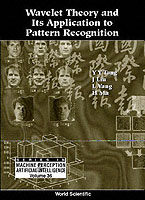 Wavelet Theory And Its Application To Pattern Recognition