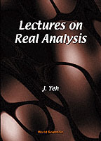 Lectures On Real Analysis