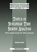 Topics In Nonlinear Time Series Analysis, With Implications For Eeg Analysis