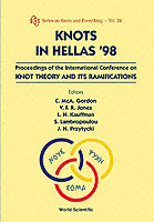 Knots In Hellas '98 - Proceedings Of The International Conference On Knot Theory And Its Ramifications