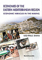 Economies Of The Eastern Mediterranean Region: Economic Miracles In The Making