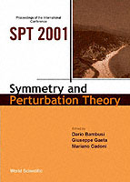 Symmetry And Perturbation Theory (Spt 2001), Proceedings Of The International Conference