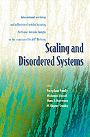 Scaling And Disordered Systems: International Workshop And Collection Of Articles Honoring Professor Antonio Coniglio On The Occasion Of His 60th Birthday