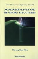 Nonlinear Waves And Offshore Structures