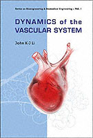 Dynamics Of The Vascular System