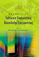 Handbook Of Software Engineering And Knowledge Engineering - Volume 2: Emerging Technologies