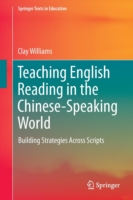 Teaching English Reading in the Chinese-Speaking World Building Strategies Across Scripts