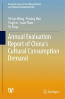 Annual Evaluation Report of China's Cultural Consumption Demand