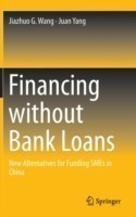 Financing without Bank Loans 