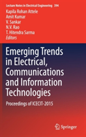 Emerging Trends in Electrical, Communications and Information Technologies