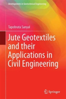 Jute Geotextiles and their Applications in Civil Engineering