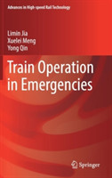 Train Operation in Emergencies