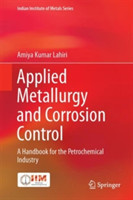 Applied Metallurgy and Corrosion Control