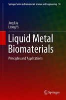 Liquid Metal Biomaterials