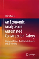 Economic Analysis on Automated Construction Safety