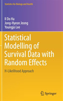 Statistical Modelling of Survival Data with Random Effects