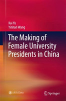 Making of Female University Presidents in China