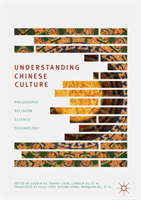 Understanding Chinese Culture Philosophy, Religion, Science and Technology