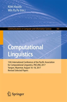 Computational Linguistics 15th International Conference of the Pacific Association for Computational Linguistics, PACLING 2017, Yangon, Myanmar, August 16-18, 2017, Revised Selected Papers