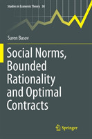 Social Norms, Bounded Rationality and Optimal Contracts