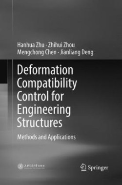 Deformation Compatibility Control for Engineering Structures