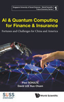 Ai & Quantum Computing For Finance & Insurance: Fortunes And Challenges For China And America