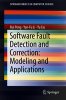 Software Fault Detection and Correction: Modeling and Applications