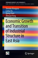 Economic Growth and Transition of Industrial Structure in East Asia