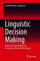 Linguistic Decision Making