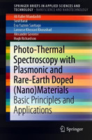 Photo-Thermal Spectroscopy with Plasmonic and Rare-Earth Doped (Nano)Materials