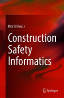 Construction Safety Informatics