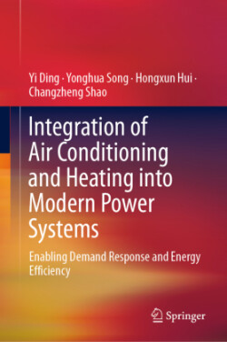 Integration of Air Conditioning and Heating into Modern Power Systems