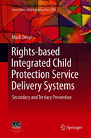 Rights-based Integrated Child Protection Service Delivery Systems