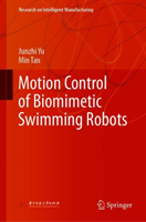 Motion Control of Biomimetic Swimming Robots