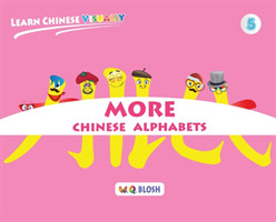 Learn Chinese Visually 5 Preschoolers' First Chinese Book (Age 5)