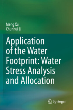 Application of the Water Footprint: Water Stress Analysis and Allocation