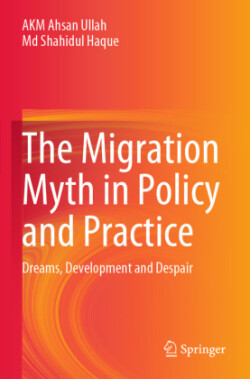 Migration Myth in Policy and Practice