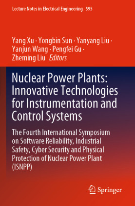 Nuclear Power Plants: Innovative Technologies for Instrumentation and Control Systems